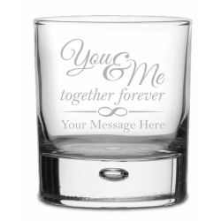 You & Me, together forever Design Whisky Glass